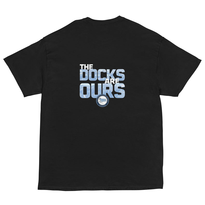 The Docks Are Ours Gildan Classic Tee