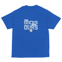 The Docks Are Ours Gildan Classic Tee