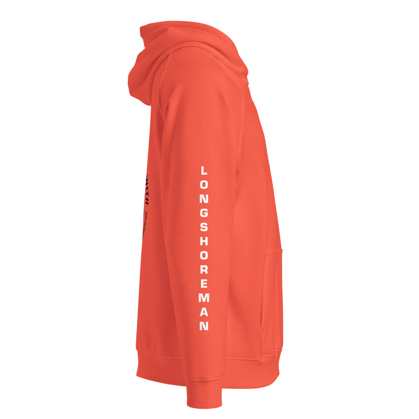 A Force To Be Reckoned With Safety Orange Hoodie with "Longshoreman" on the Sleeves