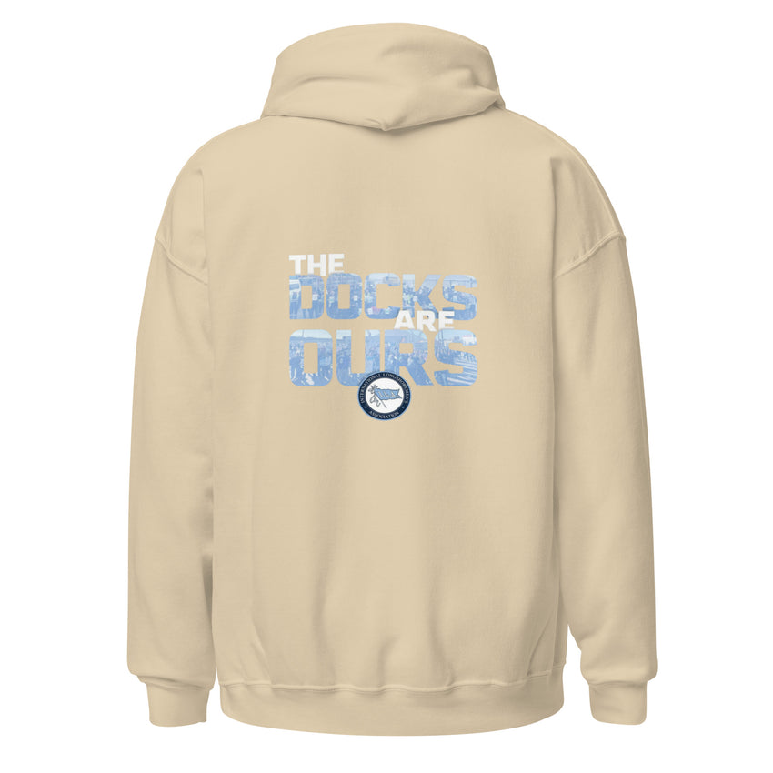 The Docks Are Ours Gildan Hoodie