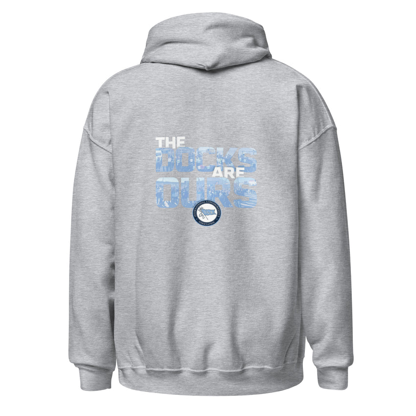 The Docks Are Ours Gildan Hoodie