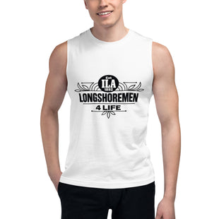 Longshoremen 4 Life - Muscle Shirt (White)